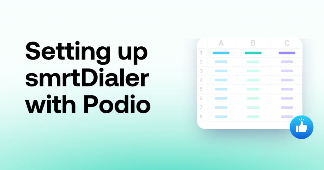 setting up smrtDialer with Podio illustration