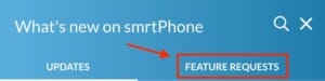 What's new on smrtPhone: Feature Requests