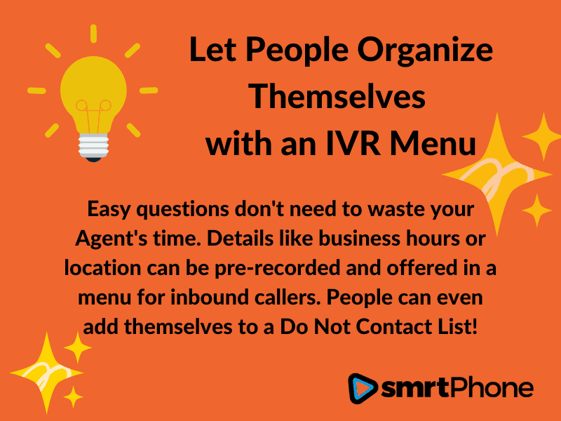 Graphic: Let people organize themselves with an IVR Menu