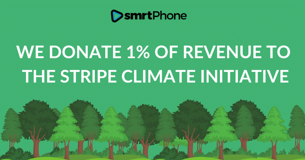 smrtPhone donates 1% revenue to the stripe climate initiative