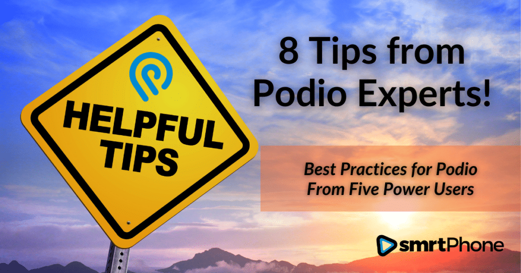 8 Tips from Podio Experts