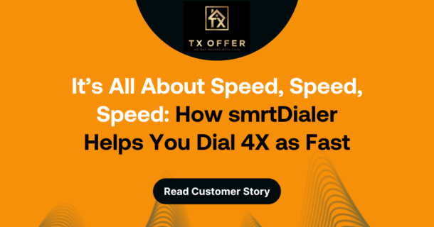 It's all about speed, speed, speed: how smrtDialer helps you dial 4X as fast
