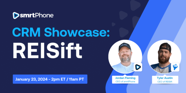 CRM Showcase Image REISift feat. Jordan Fleming and Tyler Austin