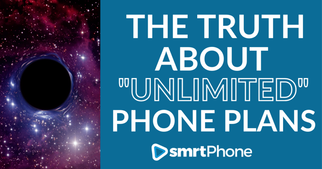 The Truth About Unlimited Phone Plans