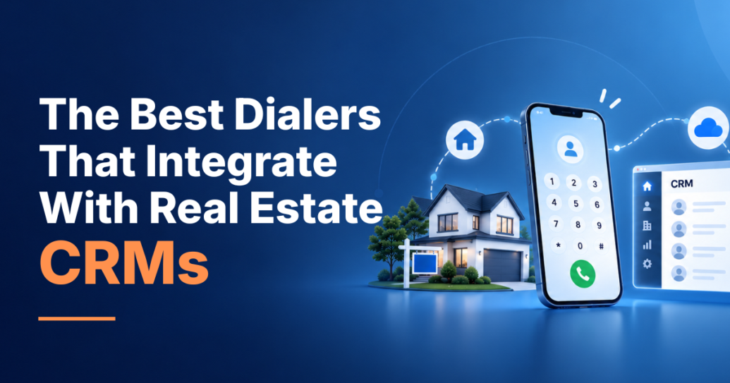 Best dialers that integrate with real estate CRMs, shown as a mobile dialer synced to a CRM record